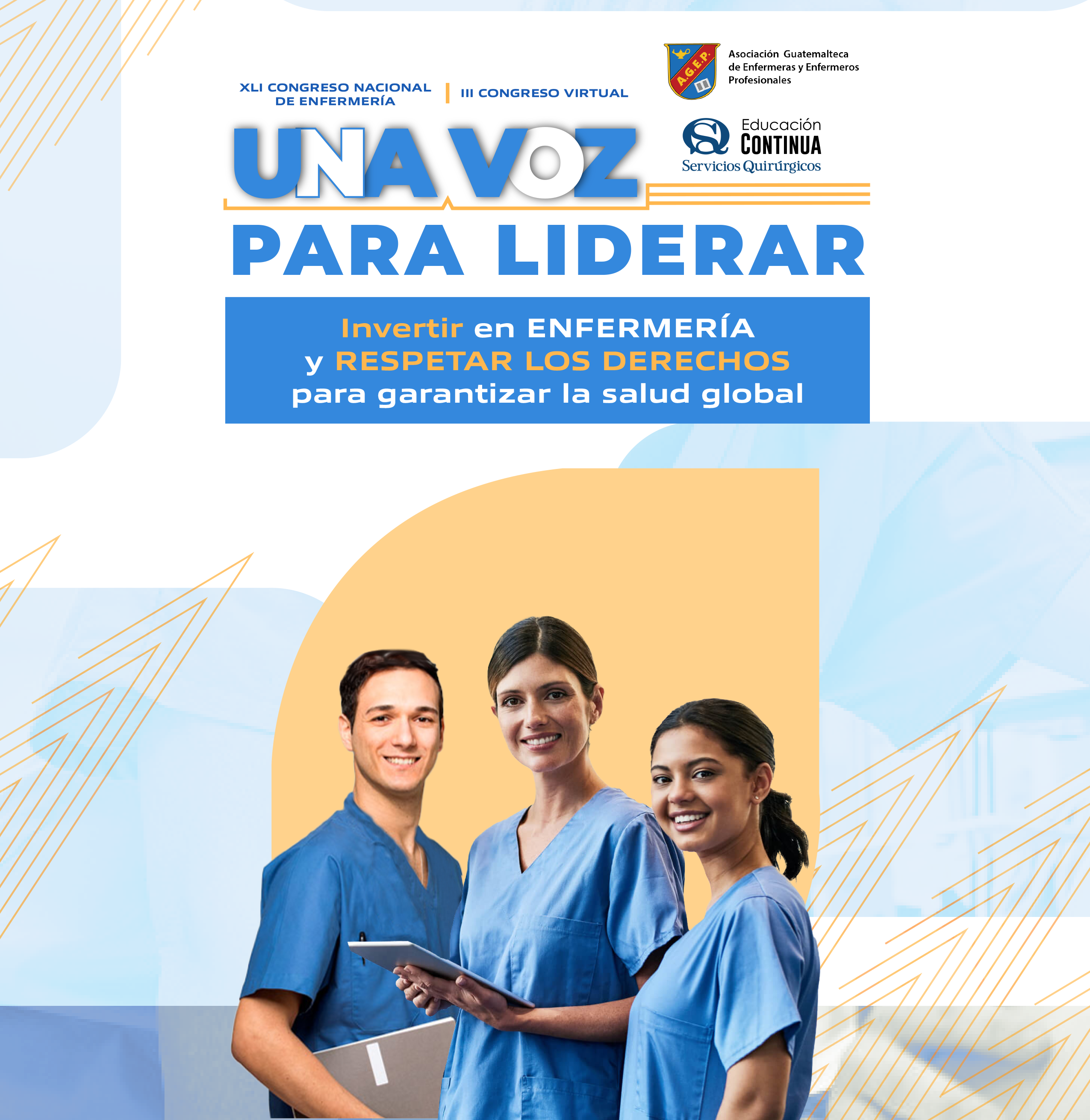 Asociación Guatemalteca de Enfermeras Profesionales Organizan el importante XLI Congreso Nacional de Enfermería y III Congreso Virtual de Enfermería